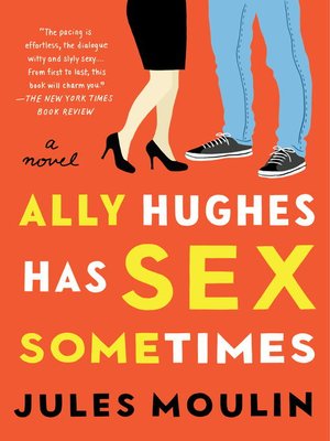 Ally Hughes Has Sex Sometimes - ebook